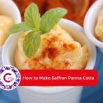 How to Make Saffron Panna Cotta