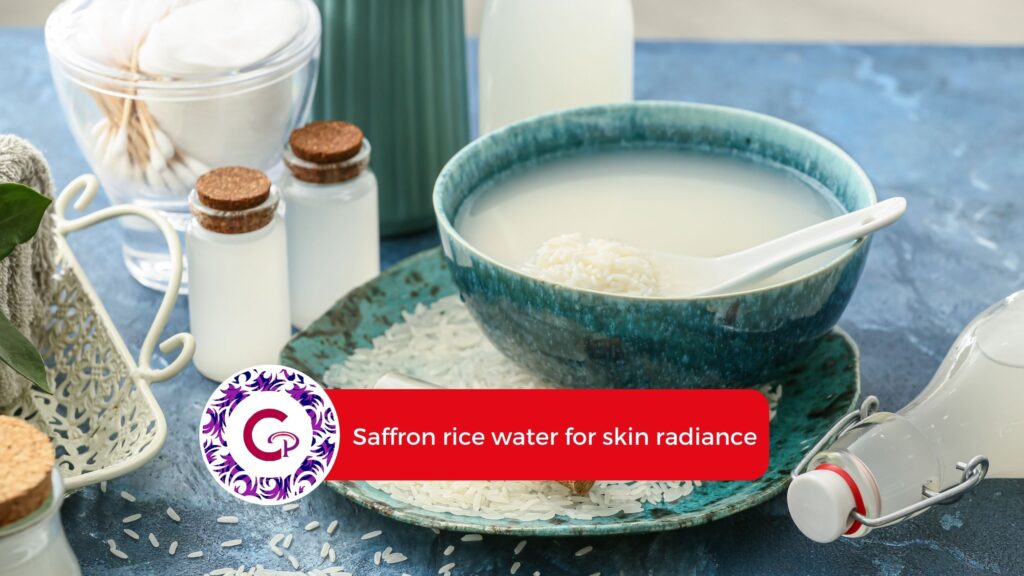 Saffron rice water for skin radiance